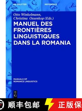 预订 Manuel des frontières linguistiques dans la Romania [9783110313154]