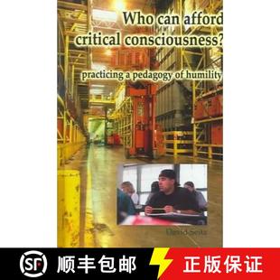 Who Consciousness? 预订 Pedagogy 9781572735804 Afford Humility Can Critical Practicing
