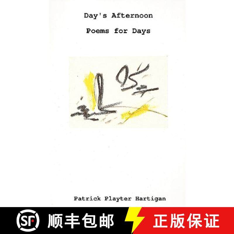 【3-4周达】Day's Afternoon/Poems for Days [9780615250779]