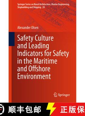【3-4周达】Safety Culture and Leading Indicators for Safety in the Maritime and Offshore Environment [9783031559426]