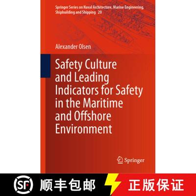 【3-4周达】Safety Culture and Leading Indicators for Safety in the Maritime and Offshore Environment [9783031559426]