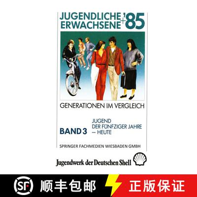 【3-4周达】Jugendliche + Erwachsene '85: Generationen Im Vergleich: Band 3: Jugend Der Fünfziger Jah... [9783810005557]