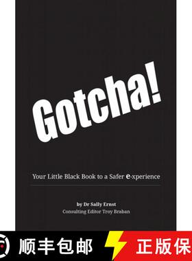 预订 Gotcha!: Your Little Black Book to a Safer E-Xperience [9781613398081]