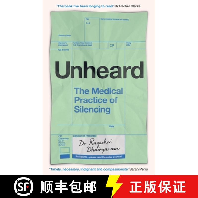 【3-4周达】Unheard: The Medical Practice of Silencing [9781398718692]