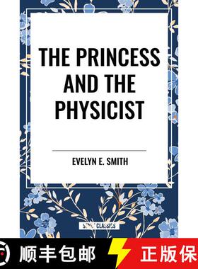 【3-4周达】The Princess and the Physicist [9798880919475]