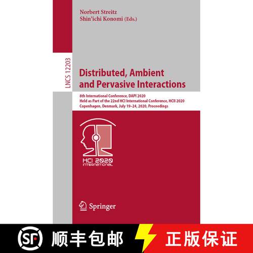 【3-4周达】Distributed, Ambient and Pervasive Interactions: 8th International Conference, DAPI 2020, ... [9783030503437]