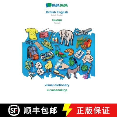 【3-4周达】BABADADA, British English - Suomi, visual dictionary - kuvasanakirja: British English - Fi... [9783960360780]