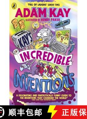 现货 凯的不可思议的发明 简装 Kay’s Incredible Inventions: A fascinating and fantastically funny guid... [9780241540800]