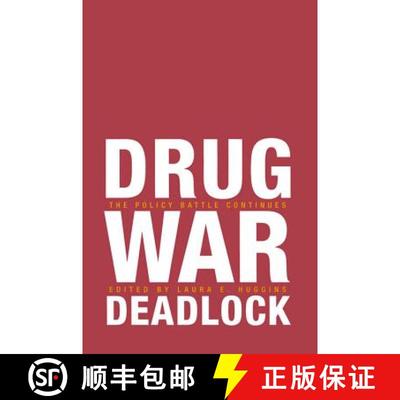 预订 Drug War Deadlock: The Policy Battle Continues [9780817946524]