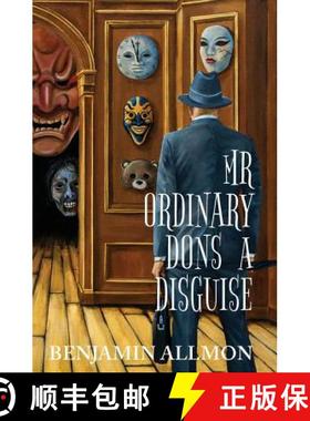 【3-4周达】Mr Ordinary Dons a Disguise [9781925652017]