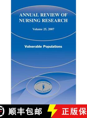 【3-4周达】Annual Review of Nursing Research, Volume 25, 2007: Vulnerable Populations [9780826141378]