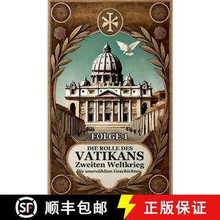 Vatikan 9798227289711 4周达 WELTKRIEG ZWEITEN der Rolle Die