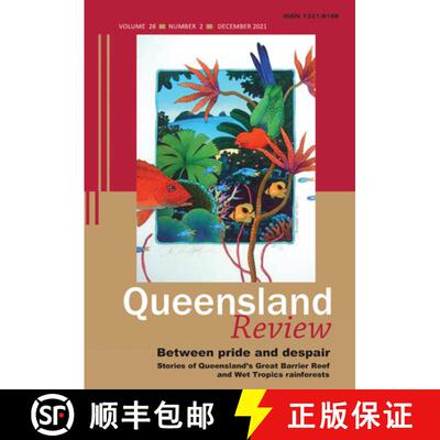 【3-4周达】Between pride and despair: Stories of Queensland's Great Barrier Reef and Wet Tropics Rain... [9781800503120]