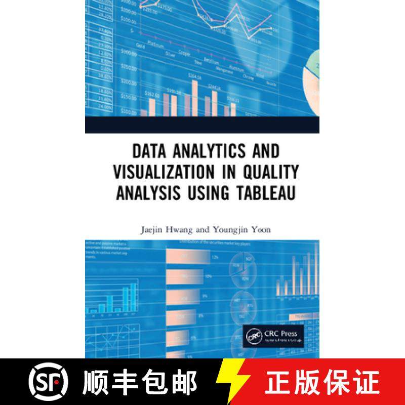 【3-4周达】Data Analytics and Visualization in Quality Analysis using Tableau [9780367744144]
