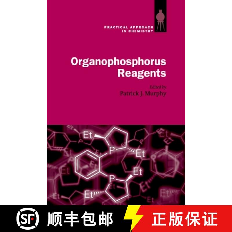 【3-4周达】Organophosphorus Reagents: A Practical Approach in Chemistry [9780198502623]