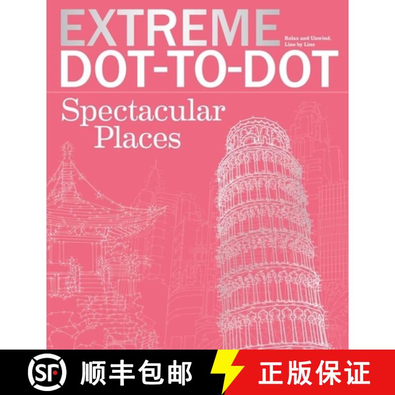 预订 Extreme Dot-To-Dot Spectacular Places: Relax and Unwind, One Splash of Color at a Time [9781438008363]