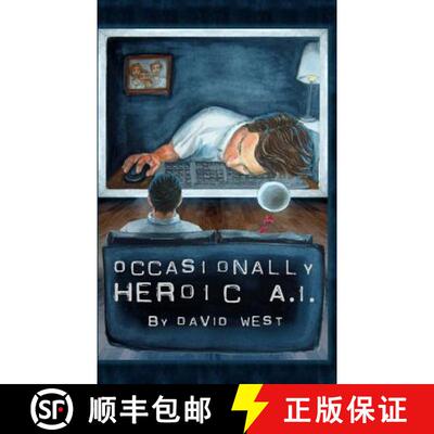 【3-4周达】Occasionally Heroic A.I. [9780985049508]