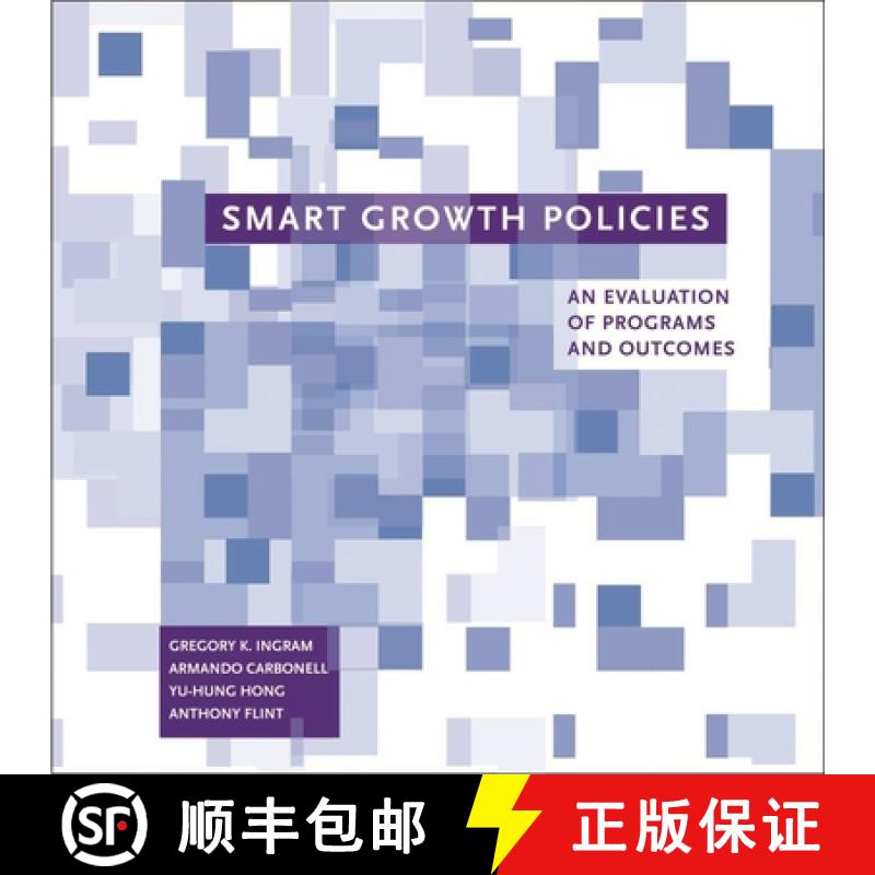 【3-4周达】Smart Growth Policies – An Evaluation of Programs and Outcomes [9781558441903]
