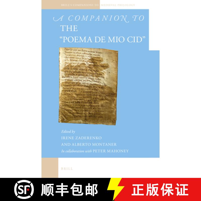 【3-4周达】A Companion to the Poema de Mio Cid [9789004360006]