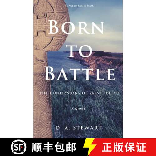 【3-4周达】Born to Battle: The Confessions of Saint Illtyd [9781999607975]