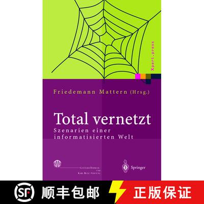 【3-4周达】Total vernetzt: Szenarien einer informatisierten Welt [9783540002130]