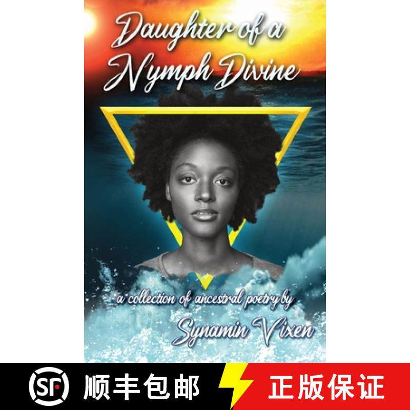 【3-4周达】Daughter of a Nymph Divine: a collection of ancestral poetry [9780578315515]