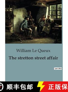 预订 The stretton street affair: A Spellbinding Blend of Mystery, Espionage, and Intrigue. [9791041818129]