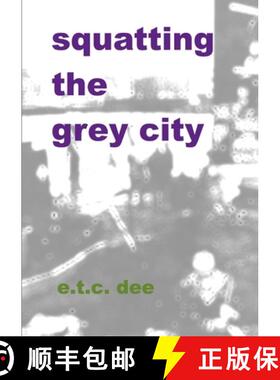 【3-4周达】Squatting the Grey City [9780244385804]