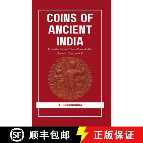 【3-4周达】精装 COINS OF ANCIENT INDIA From the Earliest Times Down to the Seventh Century A. D [9789370715905]