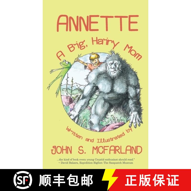 预订 Annette: A Big, Hairy Mom [9781951716318]