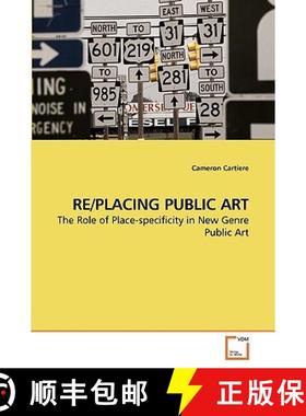 【3-4周达】Re/Placing Public Art [9783639248982]