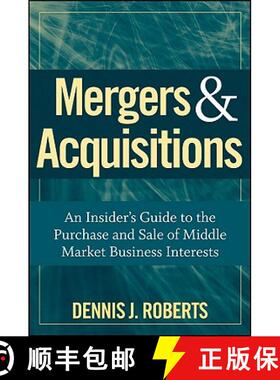 【3-4周达】Mergers & Acquisitions: An Insider'S Guide To The Purchase And Sale Of Middle Market Busin... [9780470262108]