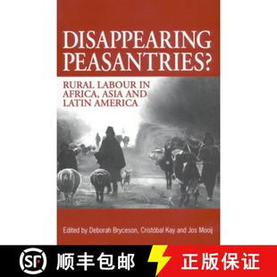 Africa Latin and Asia 9781853394775 Disappearing Peasantries? Rural 预订 labour America
