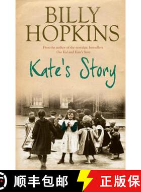 【3-4周达】Kate's Story (The Hopkins Family Saga, Book 2): A heartrending tale of northern family life [9780755343201]