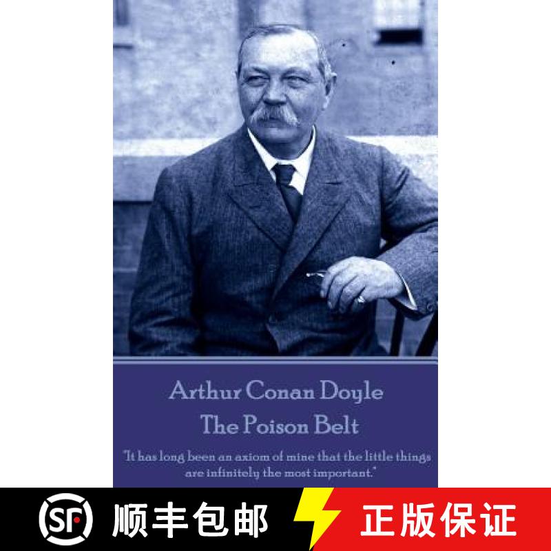 【3-4周达】Arthur Conan Doyle - The Poison Belt: It has long been an axiom of mine that the little th... [9781780006086]