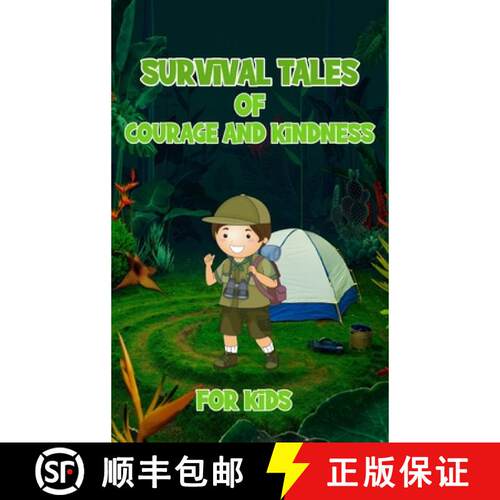 【3-4周达】精装 Survival Tales of Courage and Kindness for Kids [9783755116288]
