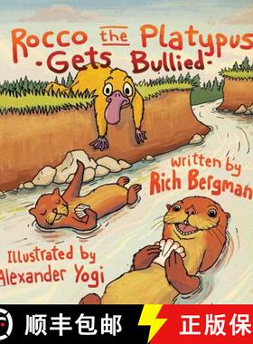 【3-4周达】Rocco the Platypus Gets Bullied [9780990335214]