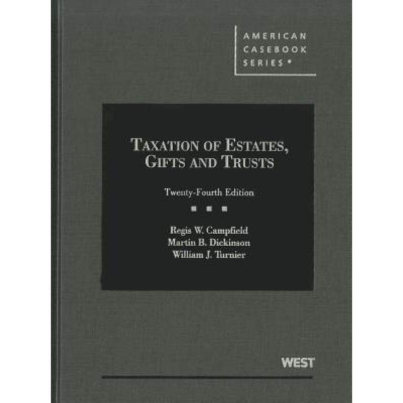 预订 taxation of estates, gifts and trusts [9780314202796]