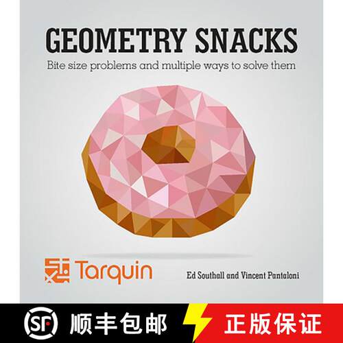 【3-4周达】Geometry Snacks, Ages 8-18: Geometrical Figures Designed to Challenge, Confuse and Enlighten [9781911093701]