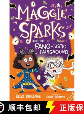 【3-4周达】Maggie Sparks and the Fang-tastic Fairground [9781802635553]