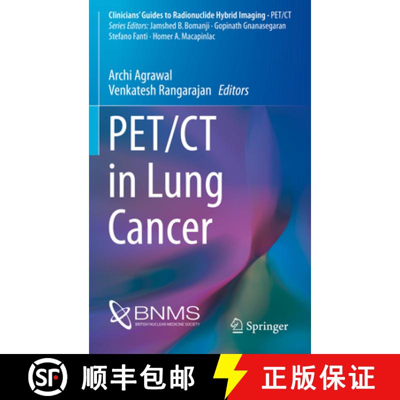 【3-4周达】Pet/CT in Lung Cancer [9783319726601]