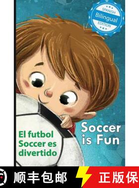 【3-4周达】Soccer is Fun / El futbol Soccer es divertido [9781532403538]