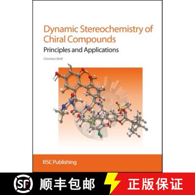 【3-4周达】Dynamic Stereochemistry of Chiral Compounds : Principles and Applications [9780854042463]