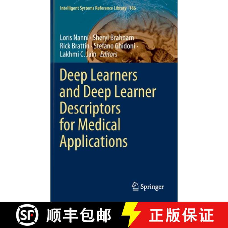 【3-4周达】Deep Learners and Deep Learner Descriptors for Medical Applications [9783030427481]