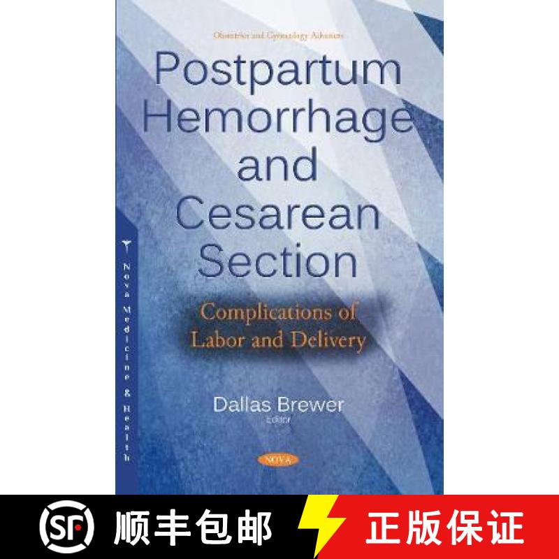 【3-4周达】Postpartum Hemorrhage and Cesarean Section: Complications of Labor and Delivery [9781536140002]