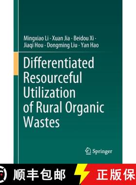 【3-4周达】Differentiated Resourceful Utilization of Rural Organic Wastes [9789811527142]