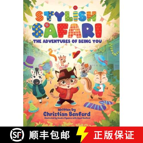 【3-4周达】精装 Stylish Safari: The Adventures of Being You [9781963874440]