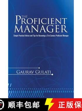 【3-4周达】The Proficient Manager: Simple Practical Advice and Tips for Becoming a 21st Century Profi... [9781482821482]