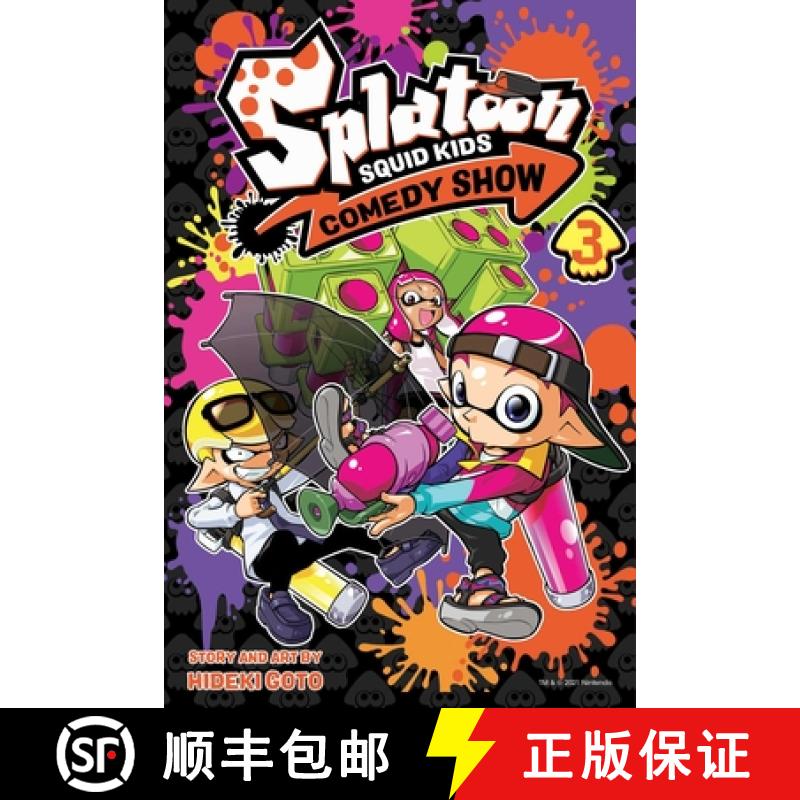 【3-4周达】Splatoon: Squid Kids Comedy Show, Vol. 3: Volume 3 [9781974717040]
