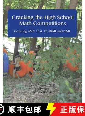 预订 Cracking the High School Math Competitions: Covering AMC 10 & 12, Arml and Ziml [9781944863005]